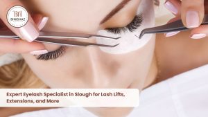 Expert Eyelash Specialist in Slough for Lash Lifts, Extensions, and More